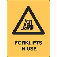 Forklifts in Use Safety Sign 600mm x 450mm