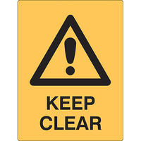Keep Clear Safety Sign 600mm x 450mm